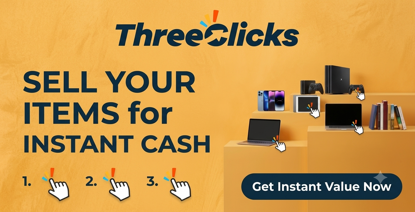 Sell Your Gadget for Instant Cash at Three Clicks