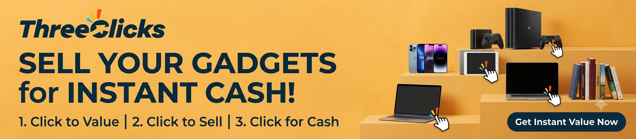 Sell Your Gadget for Instant Cash at Three Clicks