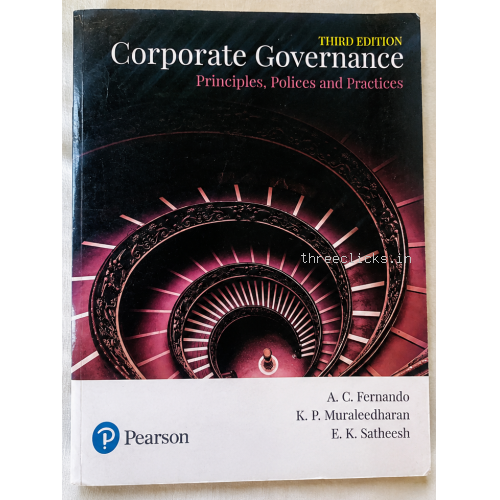 Corporate Governance: Principles, Policies and Practices - 3rd Edition - by A. C. Fernando, E. K. Satheesh, K. P. Muraleedharan - Pearson - Like New | Used